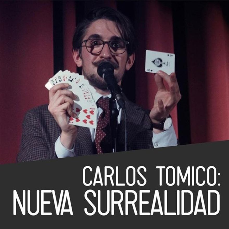 Cartel del espectáculo de magia "Nueva surrealidad", de Carlos Tomico.