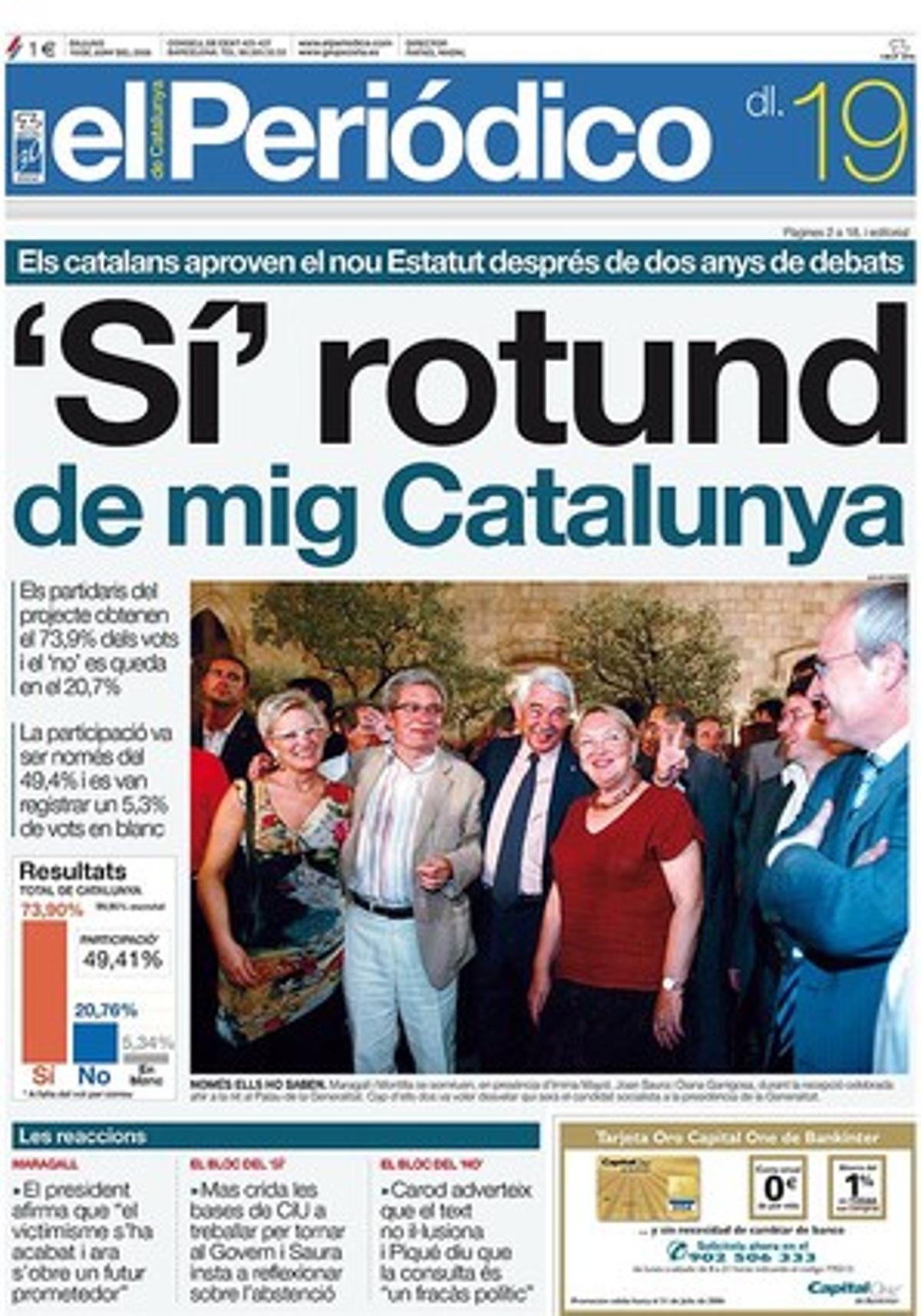 19 juny del 2006. Catalunya diu ’Sí’ a l’Estatut.