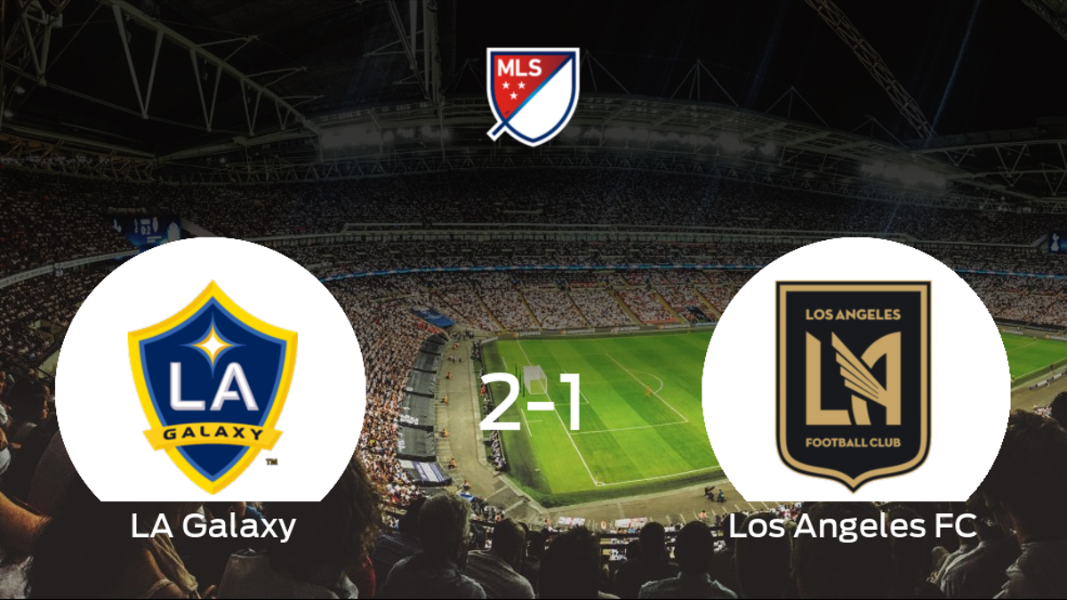 El LA Galaxy se lleva tres puntos tras vencer 2-1 al Los Angeles FC