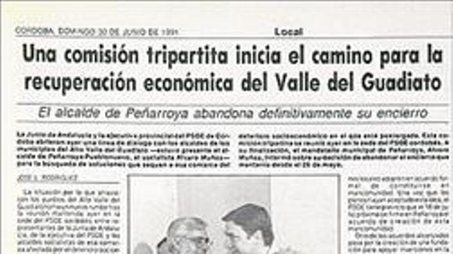 Hace 25 años Domingo, 30 de junio de 1991 El alcalde de Peñarroya abandona su encierro