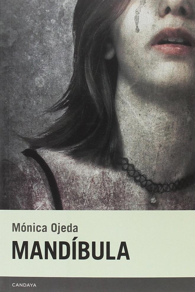 Mandíbula, de Mónica Ojeda