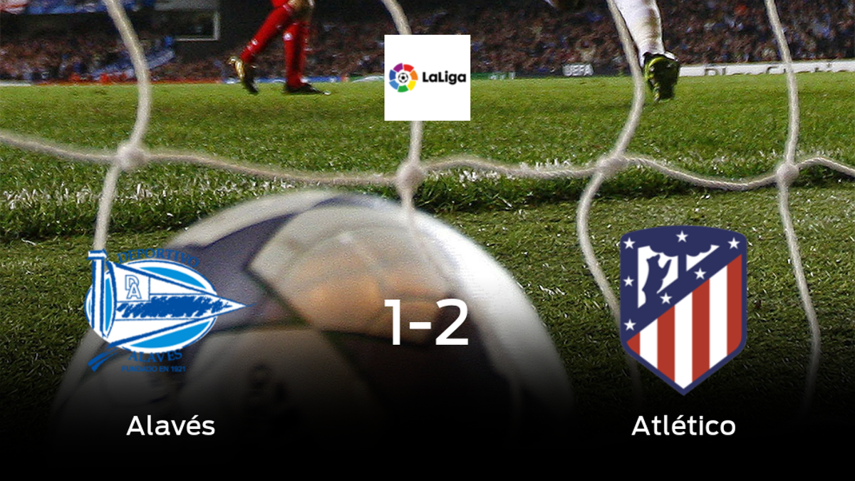 El Atlético de Madrid se lleva tres puntos a casa después de vencer 1-2 al Alavés
