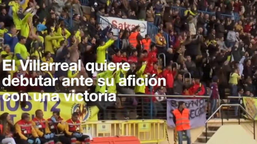 El Villarreal quiere debutar ante su afición con victoria