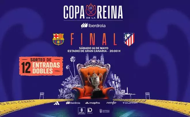 FC Barcelona y Atlético de Madrid se juegan la gloria… y LA PROVINCIA te lleva GRATIS a la gran final de la Copa de la Reina 2026