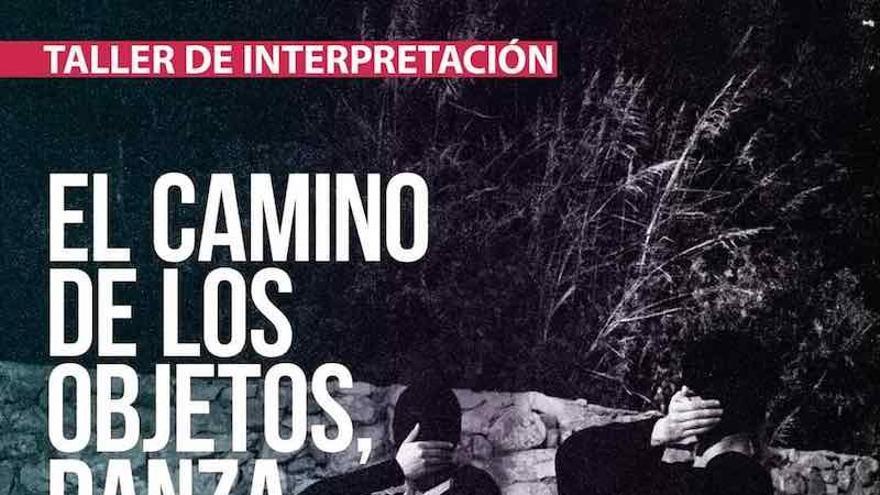 El camino de los objetos, danza desconocida