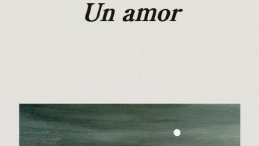 &#039;Un amor&#039;, de Sara Mesa