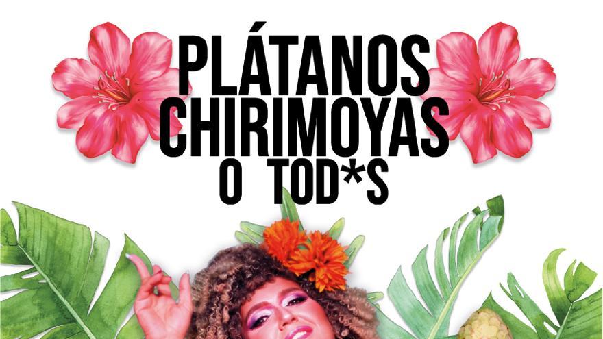 Plátanos, chirimoyas o todxs