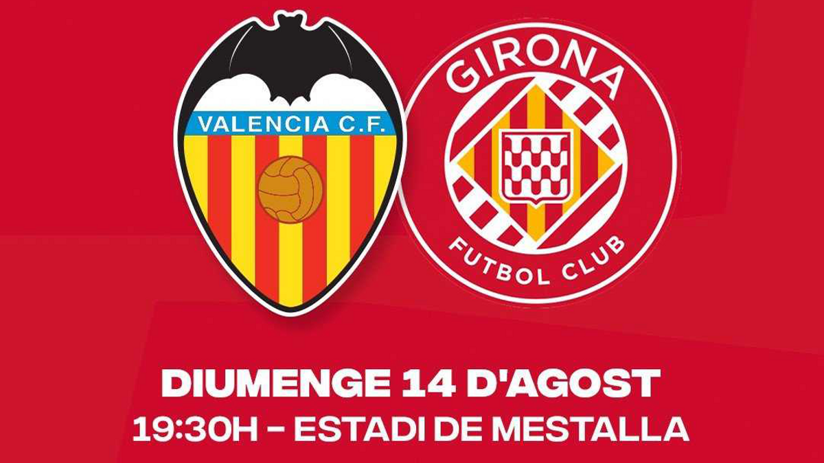 Girona-Valencia primera jornada de la Liga Santander