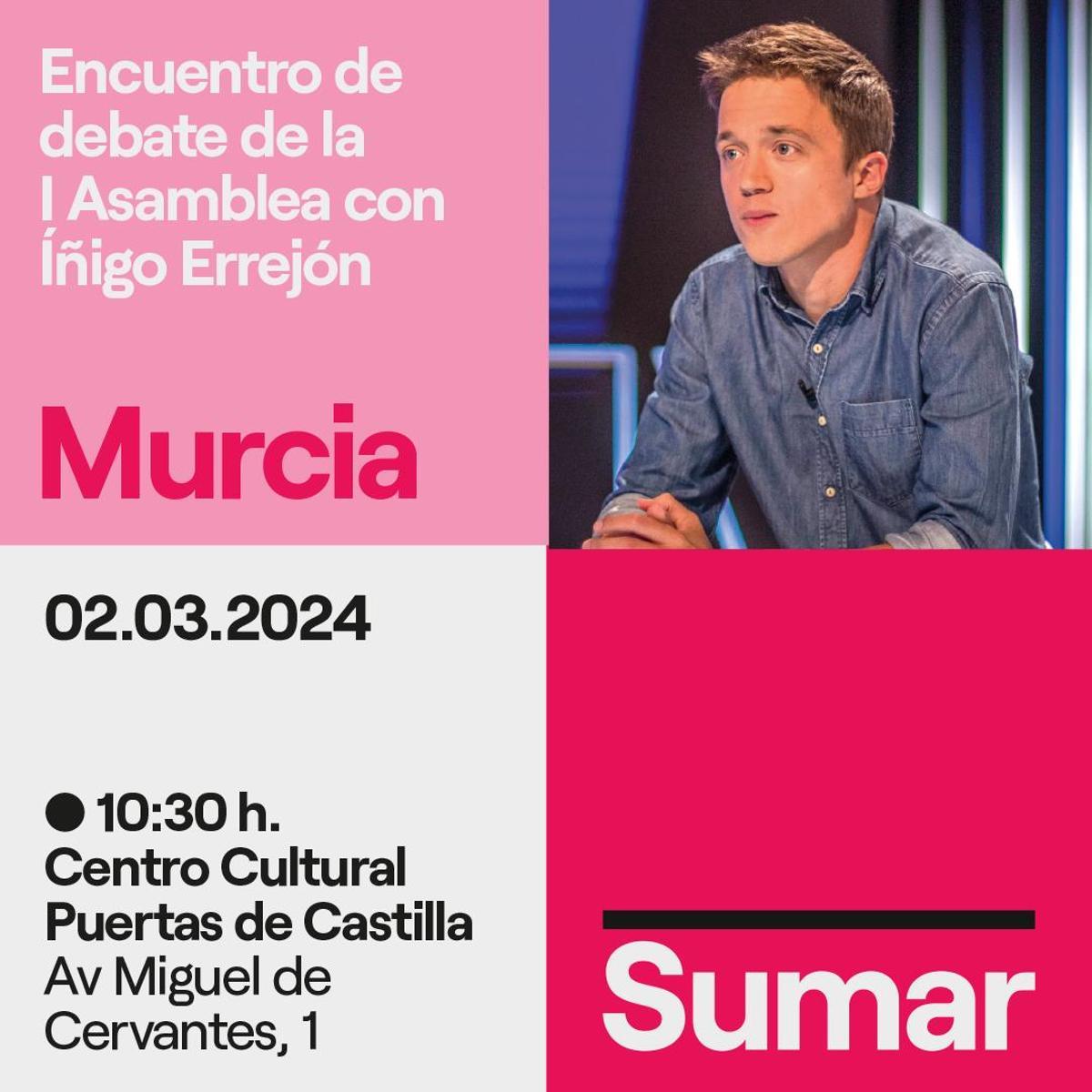 Cartel que anuncia la visita de Errejón en Murcia