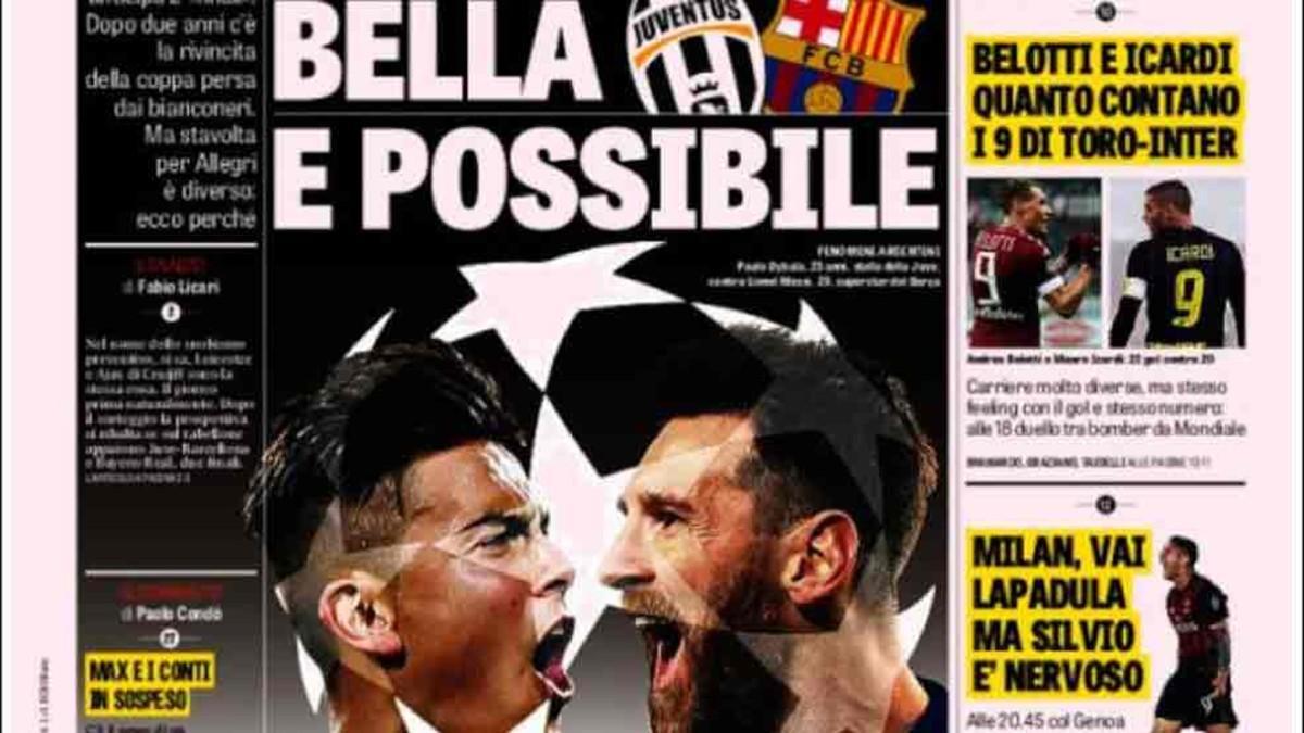 La portada de La Gazzetta dello Sport con Dybala y Messi de protagonistas