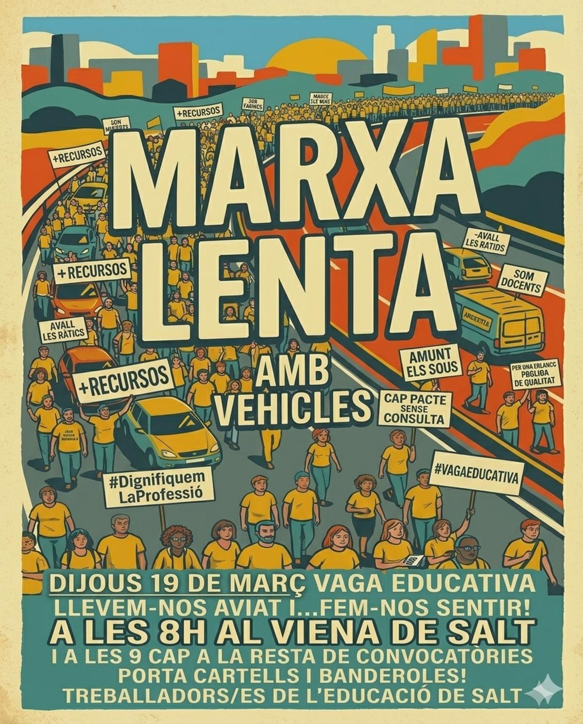 El cartell de la marxa lenta amb inici a Salt.
