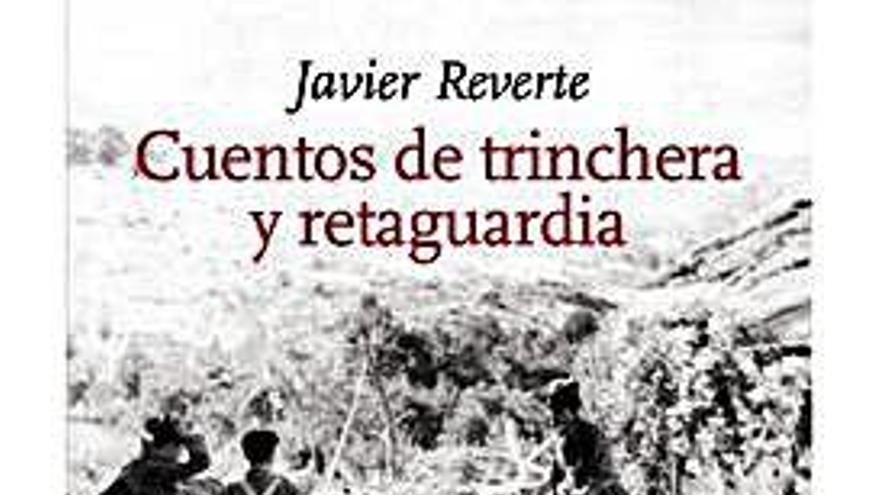 La última guerra contada de Javier Reverte