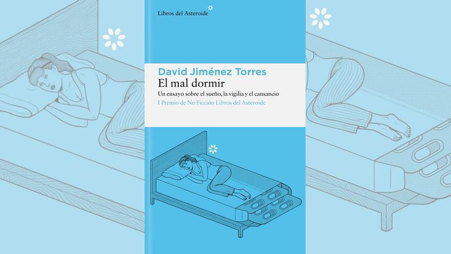 Portada de &#039;El mal dormir&#039;, de David Jiménez Torres.