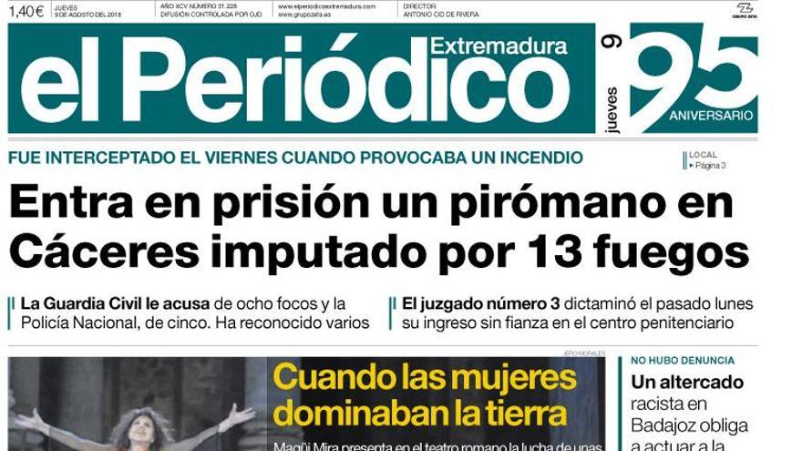 Esta es la portada de EL PERIÓDICO EXTREMADURA correspondiente al día 9 de agosto del 2018