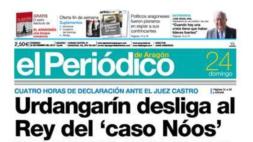 &#039;Urdangarin desliga al Rey del &#039;caso Nóos&#039;&#039;, portada en EL PERIÓDICO DE ARAGÓN