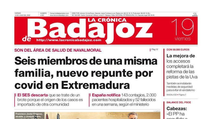 Esta es la portada de LA CRÓNICA DE BADAJOZ correspondiente al día 19 de junio del 2020