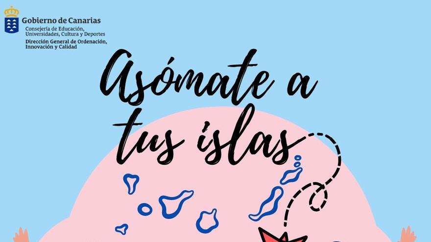 Cartel del proyecto &#039;Asómate a tus islas&#039;