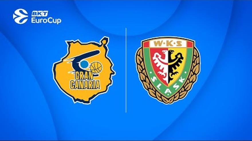 DIRECTO |  Dreamland Gran Canaria - Slask Wroclaw