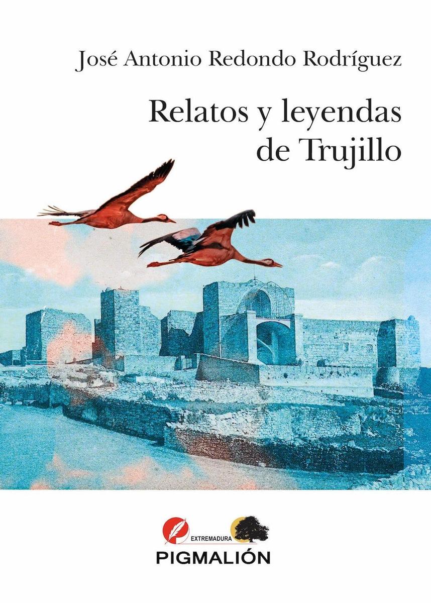 RELATOS Y LEYENDAS DE TRUJILLO, libros viajeros