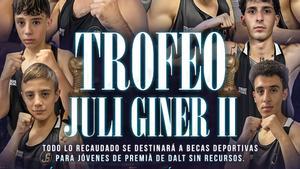 Imagen del cartel del II Trofeo Juli Giner de boxeo