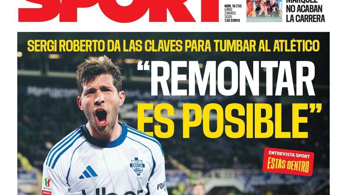 La portada SPORT de hoy, lunes 02 de marzo de 2026 La portada SPORT de hoy, lunes 02 de marzo de 2026