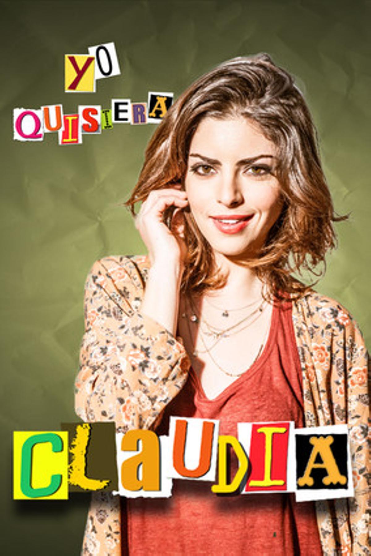 Isabel Burr es Claudia en la serie ’Yo quisiera’.