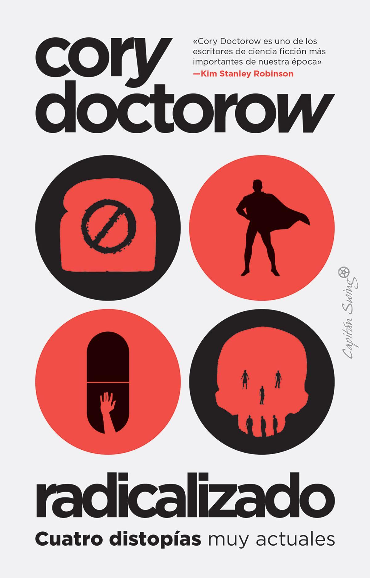 Cory Doctorow Radicalizado