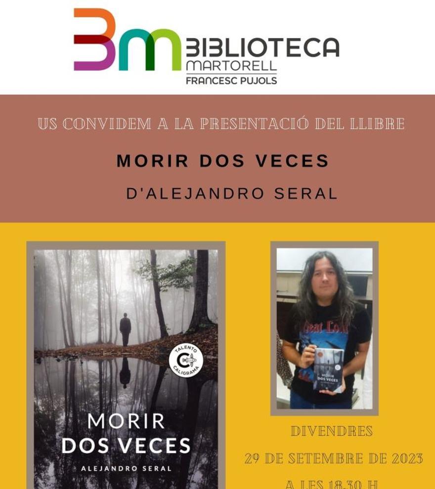 Presentació del llibre: Morir dos veces, dAlejandro Seral
