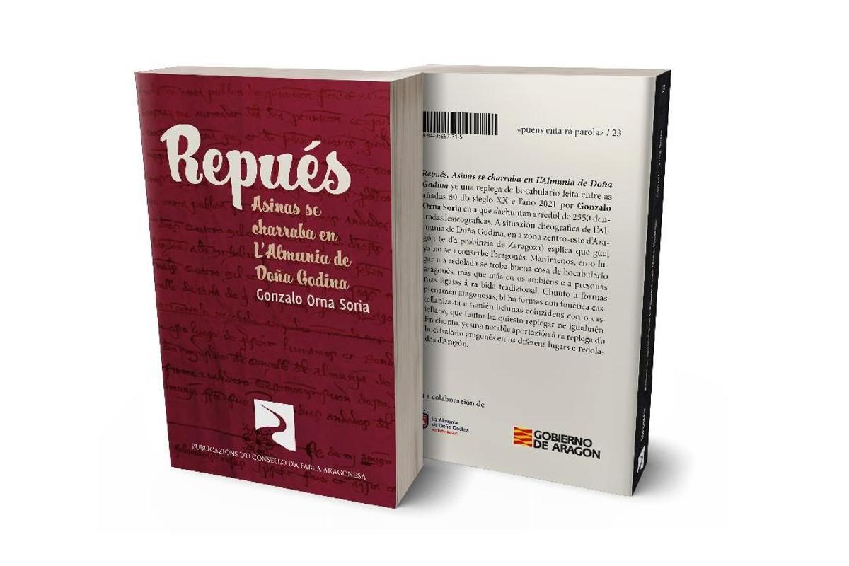 El libro 'Repués. Asinas se charraba en L'Almunia de Doña Godina', que se presenta esta tarde.