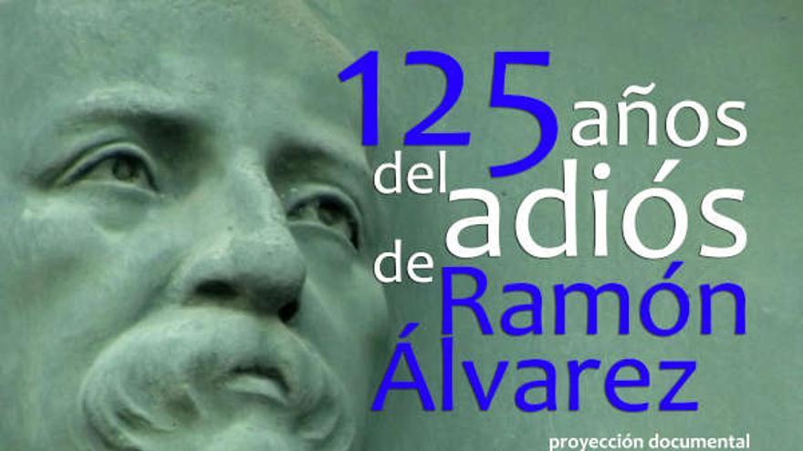 «125 AÑOS DEL ADIÓS DE RAMÓN ÁLVAREZ»