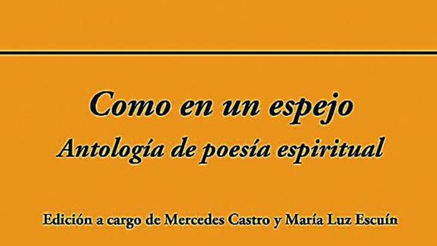 Fragmento del libro de poesía 'Como un espejo espiritual'.