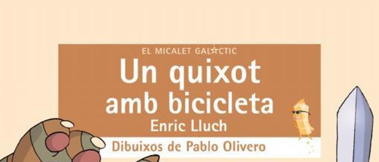 Mon pare em llig  ‘El Quixot’!