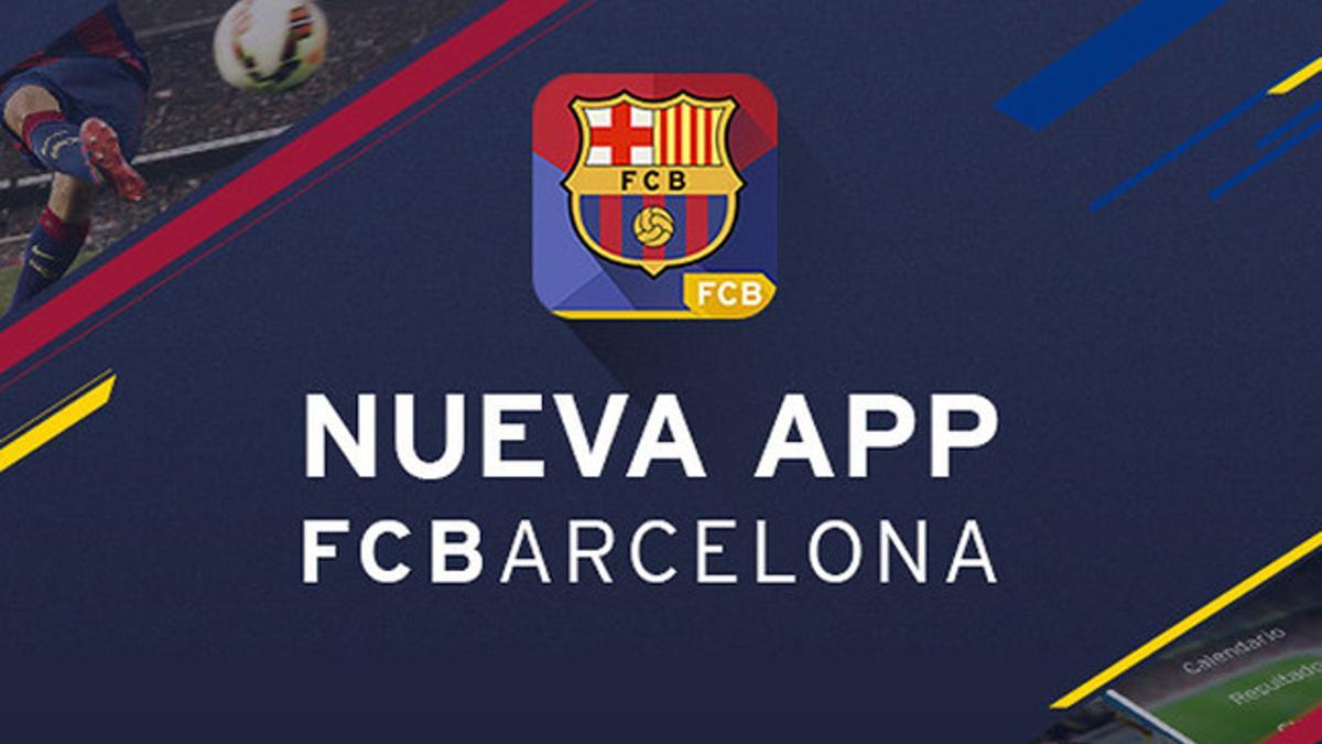 El FC Barcelona renueva su aplicación para móviles y tablets