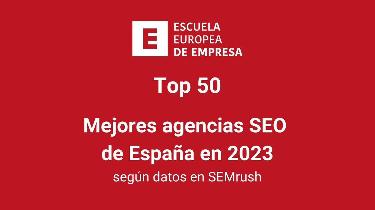 Un estudio realizado por la Escuela Europea de Empresa posiciona a Dobuss como la mejor agencia SEO de España.