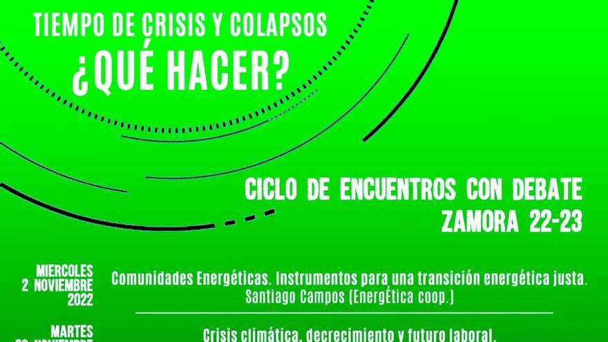 Ciclo de encuentros con debate organizados por Ecologistas en Acción Zamora
