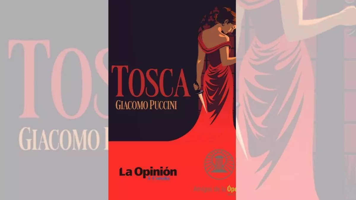 Te invitamos a la ópera Tosca de Giacomo Puccini