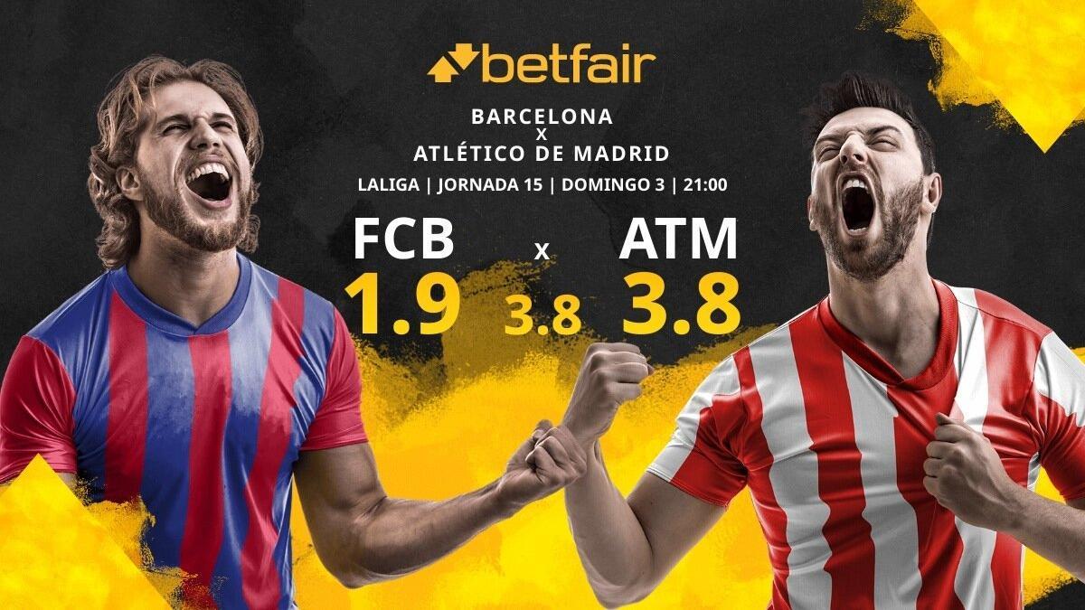 FC Barcelona vs. Club Atlético de Madrid: horario, TV, estadísticas, clasificación y pronósticos