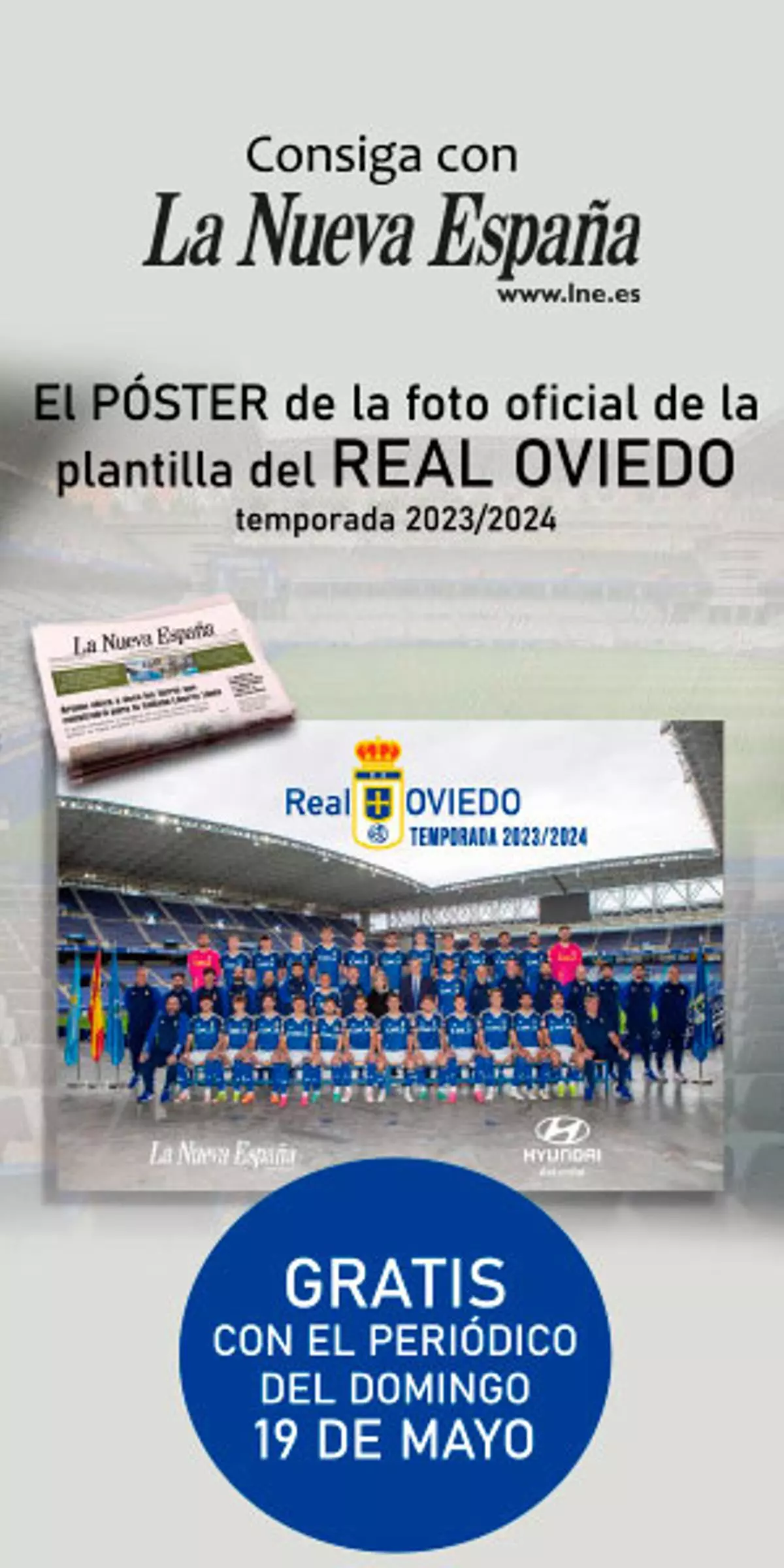 Consigue con LA NUEVA ESPAÑA el póster oficial del Real Oviedo, gratis con tu ejemplar de este domingo