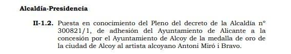 Decreto del que se dará cuenta en el próximo pleno, según figura en el orden del día