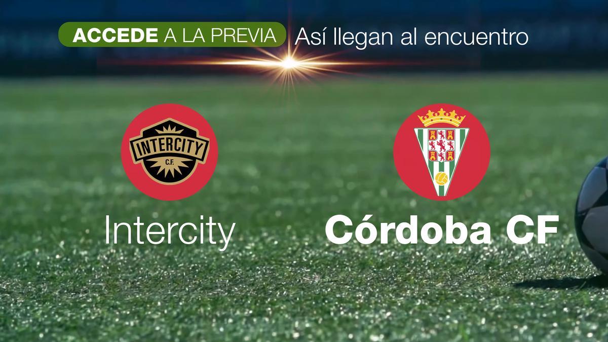 Previa Intercity-Córdoba CF