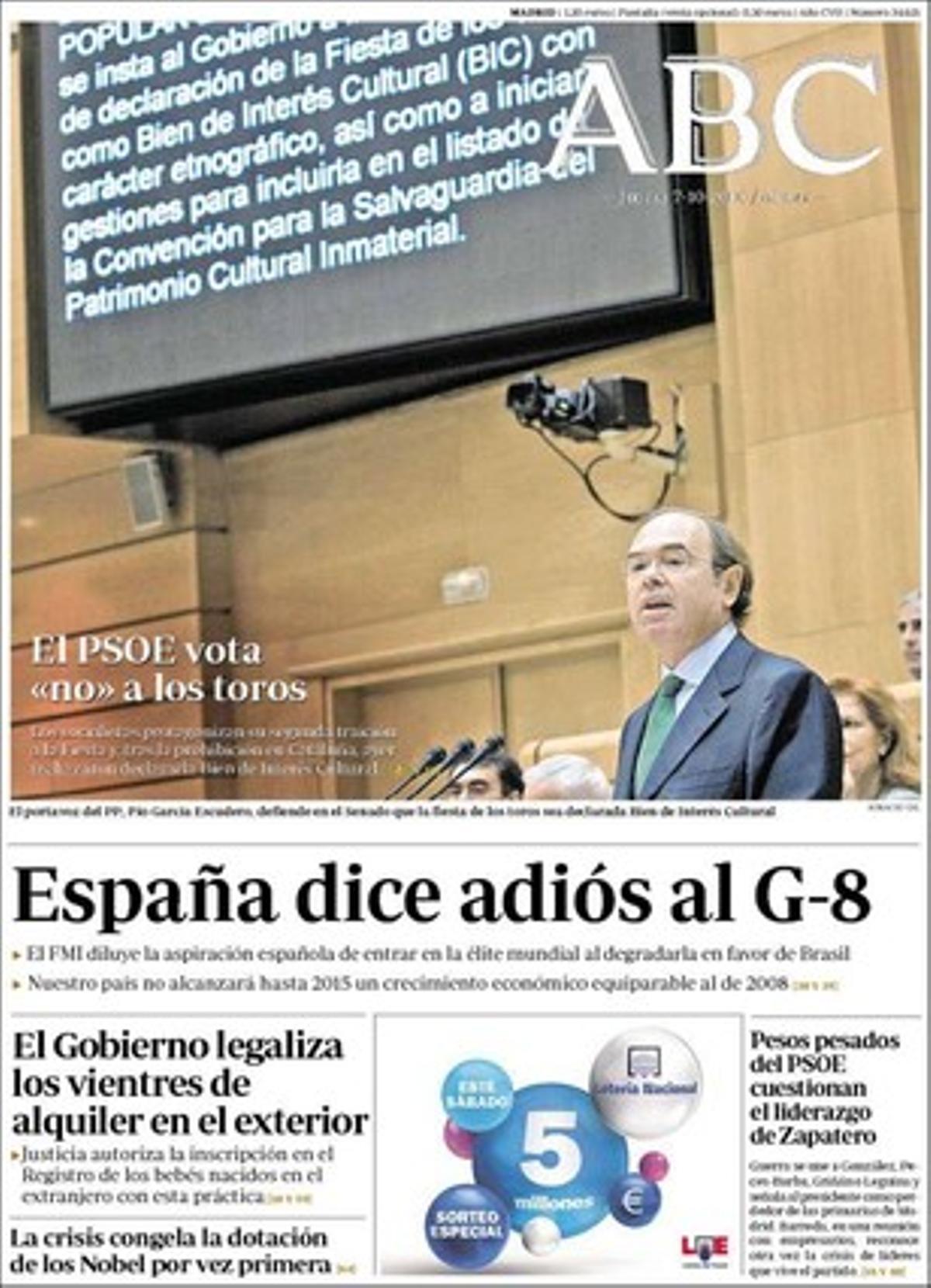’Abc’ destaca a dins que els feus autonòmics i locals del PSOE carreguen contra Miguel Ángel Fernández Ordóñez per demanar límits a la despesa i que el PP recolza aquesta mesura, que inclou al seu programa electoral. També remarca que la crisi financera s’ha emportat el 22,3% dels fons de la Fundació Nobel, de manera que la dotació dels premis, congelada des de fa vuit anys, aquesta vegada serà una de les pitjors proporcionalment de la història: 1.100.000 euros. I que l’agència literària de Carmen Balcells està a punt de canviar de mans.