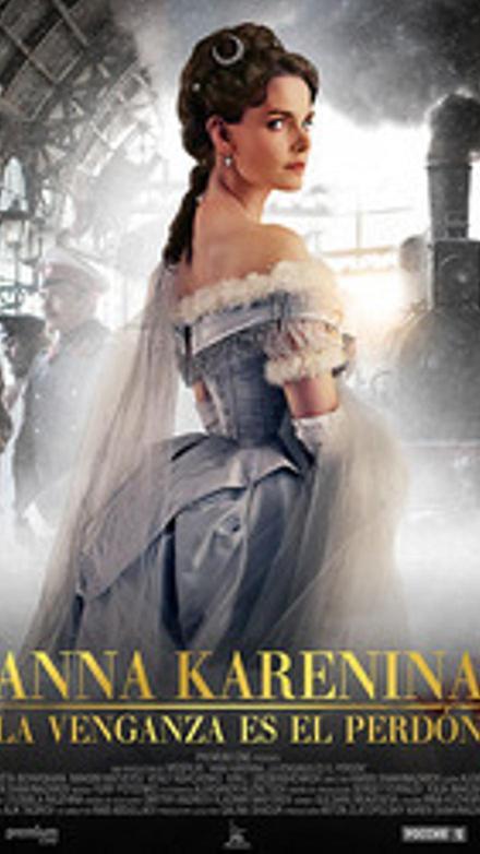 Anna Karenina. La venganza es el perdón