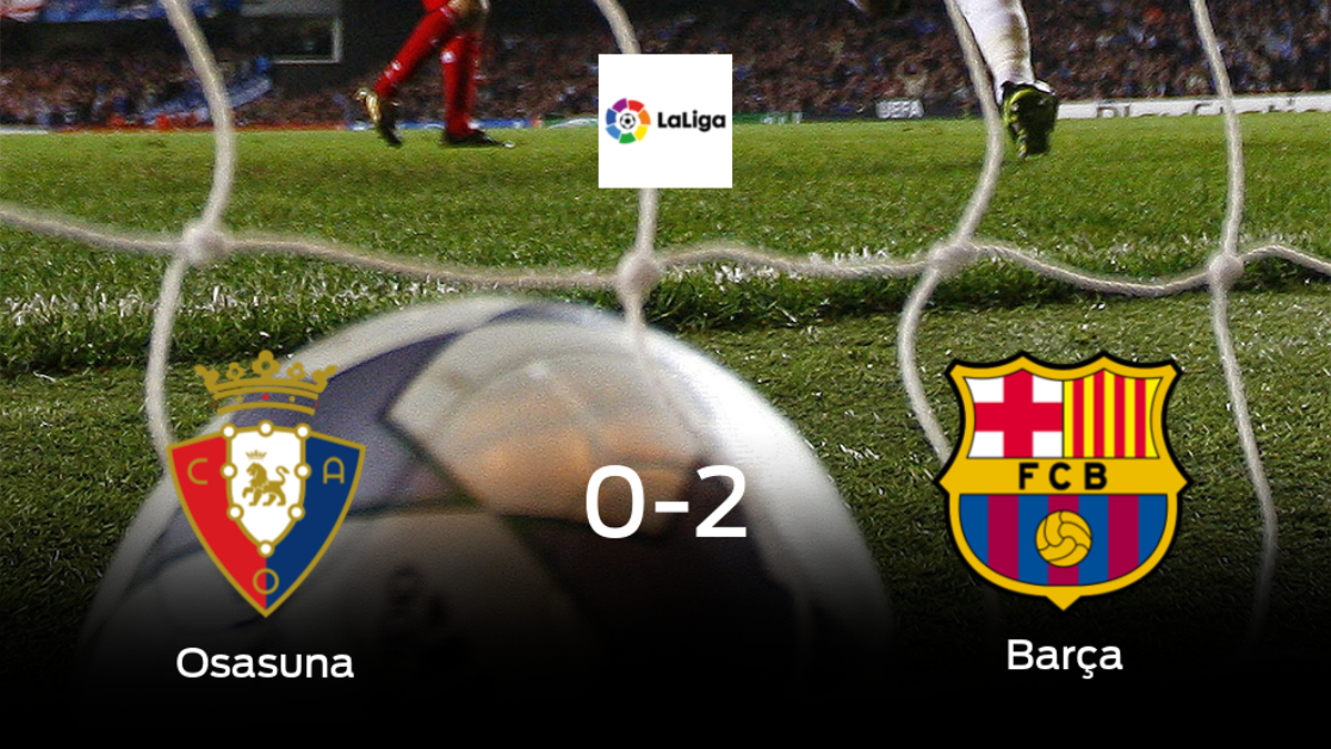 El Barcelona se queda con los tres puntos tras ganar 0-2 al Osasuna