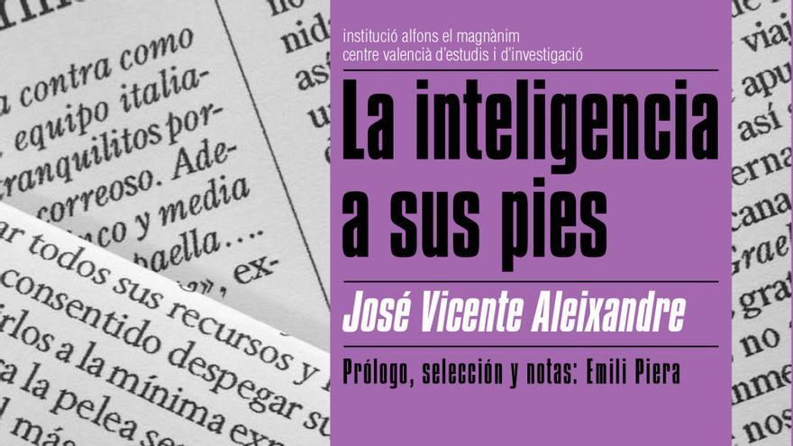 Emili Piera recopila los artículos de J. V. Aleixandre publicados en Levante-EMV