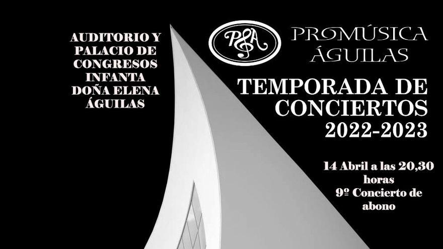 9° Concierto de Abono Promusica Águilas - La Opinión de Murcia