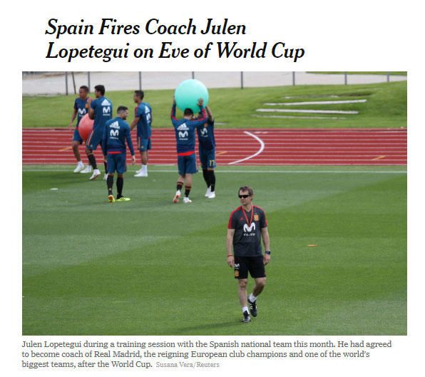 New York Times (Estados Unidos): España despide al entrenador Lopetegui en la víspera del Mundial