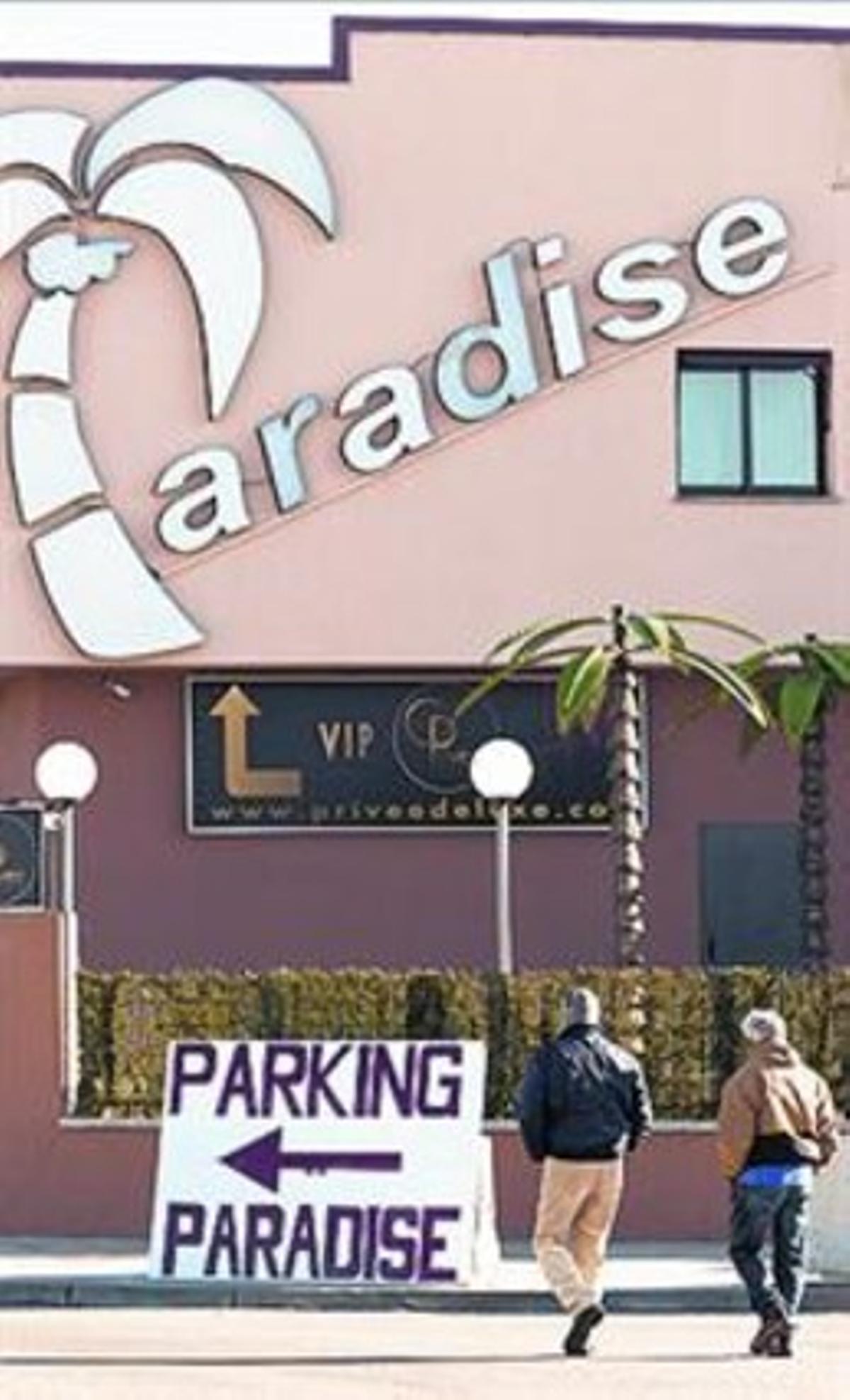 El prostíbul Paradise. El prostíbul Paradise.
