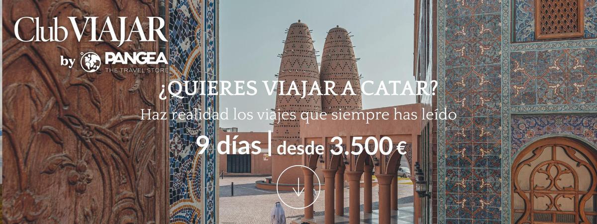 ¿Quieres viajar a Catar? Pide presupuesto sin compromiso