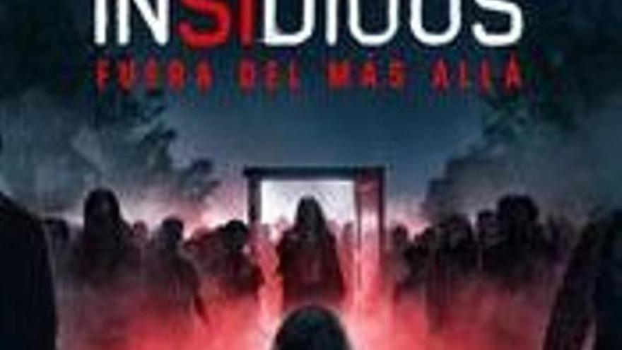 Insidious: fuera del más allá