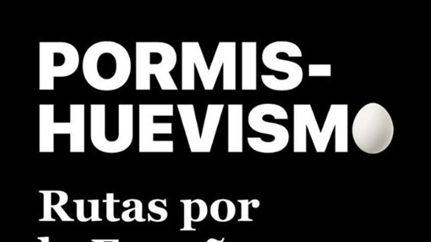 59a Fira del Llibre de València: Pormishuevismo: Rutas por la España del ladrillo